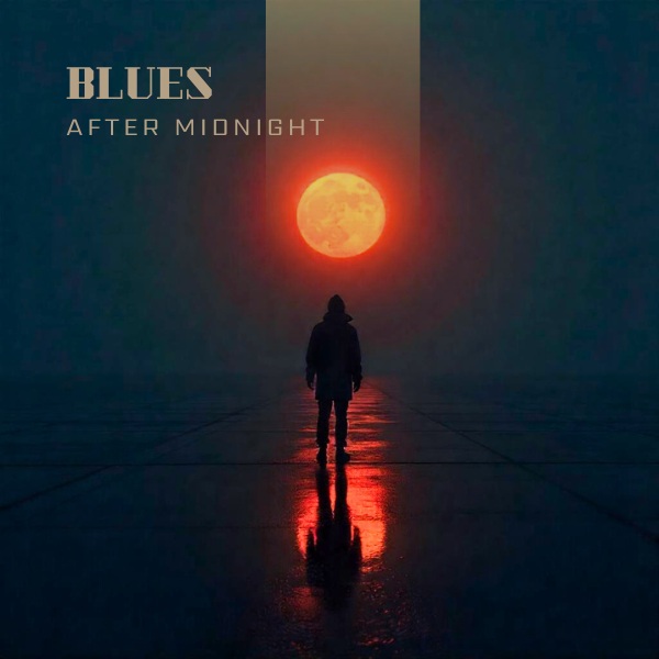 11. Blues After Midnight